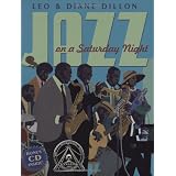 Jazz On A Saturday Night (Coretta Scott King Honor Book)
