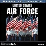 March to Cadence with United States Air Force