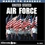 March to Cadence With United States Air Force