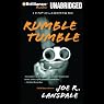 Rumble Tumble: A Hap and Leonard Novel #5