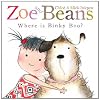 Zoe and Beans: Where is Binky Boo? (Zoe & Beans)