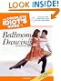 The Complete Idiot's Guide to Ballroom Dancing