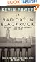 Bad Day in Blackrock