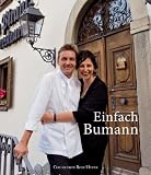 Einfach Bumann. Das Kochbuch