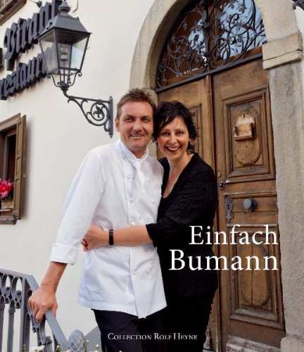 Collection Rolf Heyne Einfach Bumann. Das Kochbuch