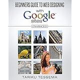 beginners guide to web designing with google sites enhanced