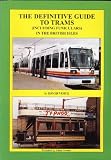 The definitive guide to trams (including funiculars) in the British Isles