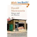 M�nner sind wie Pfirsiche: Subjektive Betrachtungen �ber den Mann von heute mit einem objektiven Vorwort von Alice Schwarzer