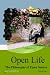 Open Life: The...