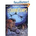 Val�rian et Laureline, Tome 21 : L'OuvreTemps
