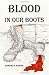 Search : Blood in Our Boots