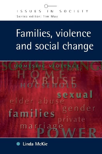 Families, Violence And Social Change (Issues in Society)