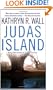 Judas Island: A Bay Tanner Mystery (Bay Tanner Mysteries)