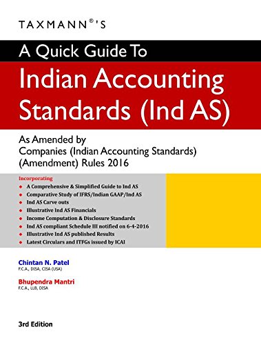 A Quick Guide To Indian Accounting Standards (Ind AS) (3rd Edition 2017)