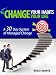 Change Your Habits - Change Your Life