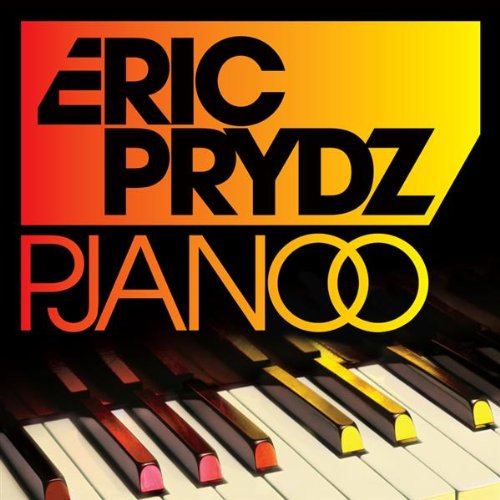 Eric Prydz - Pjanoo (DIGI0229) - Zortam Music