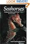 Seahorses