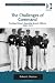 The Challenges of Command (Corbett Centre for Maritime Policy Studies Series)