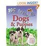 Dogs and Puppies (100 Facts on...)