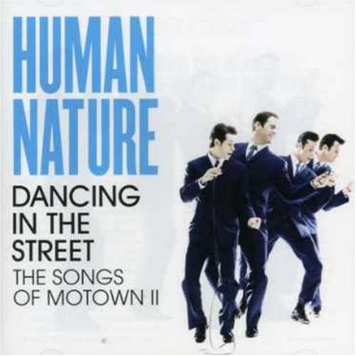 Human Nature - Dancing in the Street: The Songs of Motown II - Zortam Music