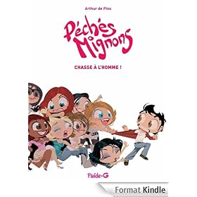 P�ch�s Mignons - tome 2 - Chasse � l'homme