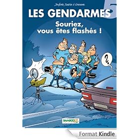 Les Gendarmes - tome 5 - Souriez, vous êtes flashés !