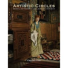 Artistic Circles: Design and Decoration in the Aesthetic Movement