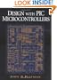 Design With Pic Microcontrollers