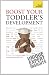 Boost Your Toddler's Development: Teach Yourself