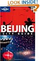 Beijing (Lonely Planet City Guides)