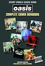 Oasis: Complete Chord Songbook 2009 Oasis: Complete Chord Songbook 2009
