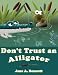 Book Don't Trust an Alligator