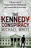 The Kennedy conspiracy
