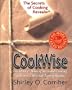 Cookwise: The Secrets of Cooking Revealed�� [COOKWISE] [Hardcover]