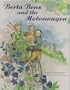 Berta Benz and the Motorwagen: The Story of the First Automobile Journey