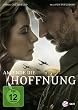 Am Ende die Hoffnung