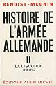 Histoire de l'armée allemande, tome 2 (II) : la Discorde (1919-1925)