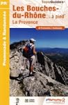 Les Bouches-du-Rh�ne � pied : 42 prom...