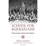 school for barbarians education under the nazis dover books on history political and social science
