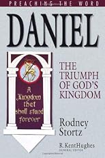Daniel: The Triumph of God's Kingdom (Preaching the Word)