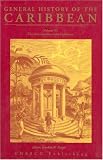 UNESCO General History of the Caribbean: Slave Societies of the Caribbean v. 3