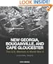 New Georgia, Bougainville, and Cape Gloucester: The U.S. Marines in World War II: A Pictorial Tribute