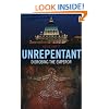 Unrepentant: Disrobing the Emperor