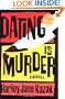 Dating Is Murder: A Novel