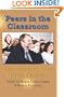 Peers In The Classroom: Case Studies In Adult Higher Education