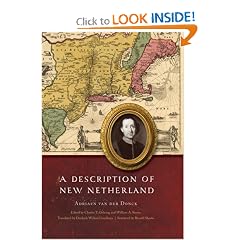 A Description of New Netherland (The Iroquoians and Their World)