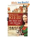 Die Hexe und der Herzog: Roman