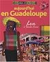Aujourd'hui en Guadeloupe : Lou � Sainte-Anne