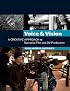 Voice and Vision:  A Creative Approach to Narrative Film and DV Production