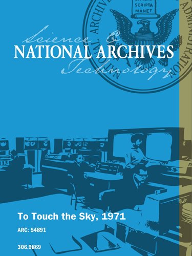 To Touch the Sky, 1971